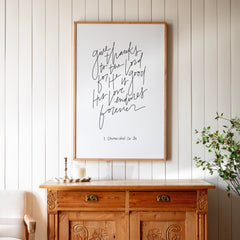 Give Thanks to the Lord 1 Chronicles 16:34 Hand Lettered | Framed Wooden Art