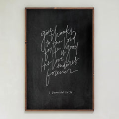 Give Thanks to the Lord 1 Chronicles 16:34 Hand Lettered | Framed Wooden Art