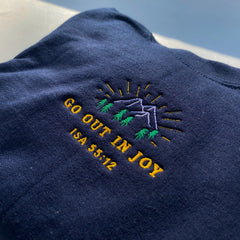 Embroidered Go Out in Joy Vintage Christian Sweatshirt