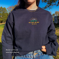 Embroidered Go Out in Joy Vintage Christian Sweatshirt