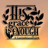 Faith Gift Metal Wall Decor: His Grace is Enough & 2 Corinthians 12:9