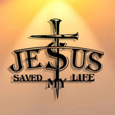 JESUS & Cross Saved My Life Metal Wall Decor: Profound Redemption for Home Spaces