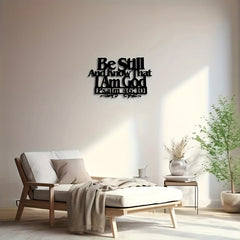 Psalm 46:10 Faith Decor: Quiet Reminder of His Sovereignty