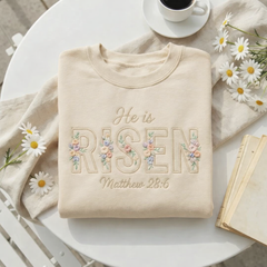 Embroidered He Is Risen Easter Sweatshirt