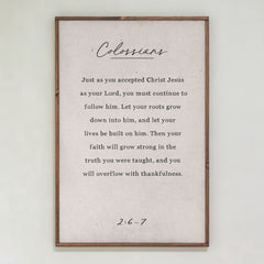 Colossians 2:6-7 | Framed Wooden Art