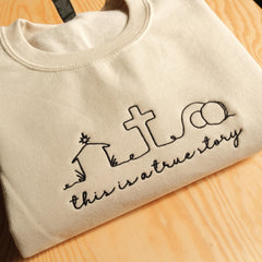 Embroidered A Story of Faith, Hope, and Love Christian Sweatshirt