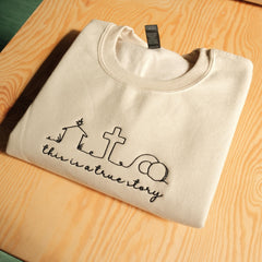 Embroidered A Story of Faith, Hope, and Love Christian Sweatshirt