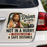 Driven By Faith, Not In A Hurry, Adhesive-Free Magnetic Design, Suitable for Car Doors & Trunks