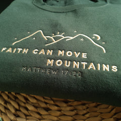 Embroidered Faith Can Move Mountains Christian Sweatshirt