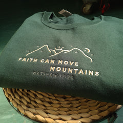 Embroidered Faith Can Move Mountains Christian Sweatshirt
