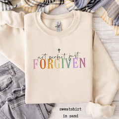 Embroidered Not Perfect Just Forgiven Sweatshirt