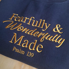 Embroidered Fearfully and Wonderfully Made Sweatshirt