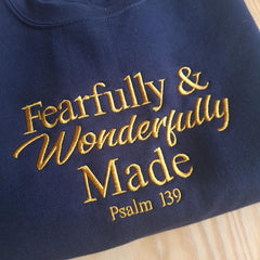 Embroidered Fearfully and Wonderfully Made Sweatshirt