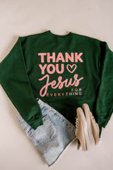 Thank You Jesus Sweatshirt