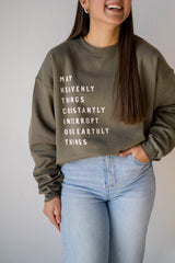 Heavenly Things Sweatshirt - Oakmoss