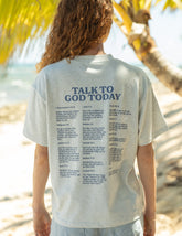 Talk to God Unisex Tee