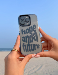 Hope and a Future Phone Case