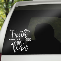 Faith Over Fear Decal