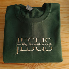 Embroidered Jesus The Way The Truth The Life Sweatshirt