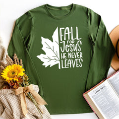 Jesus Never Leaves Long Sleeve