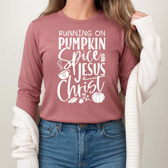 Pumpkin Spice And Jesus Christ Long Sleeve