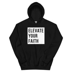 Elevate Your Faith Christian Hoodie