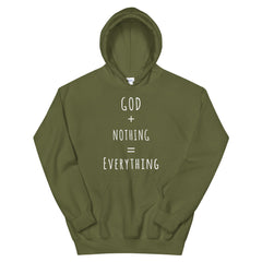 God + Nothing = Everything Christian Hoodie