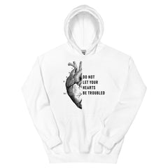 Do Not Let Your Hearts Be Troubled Christian Hoodie