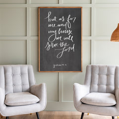 As For Me And My House Hand Lettered | Framed Wooden Art