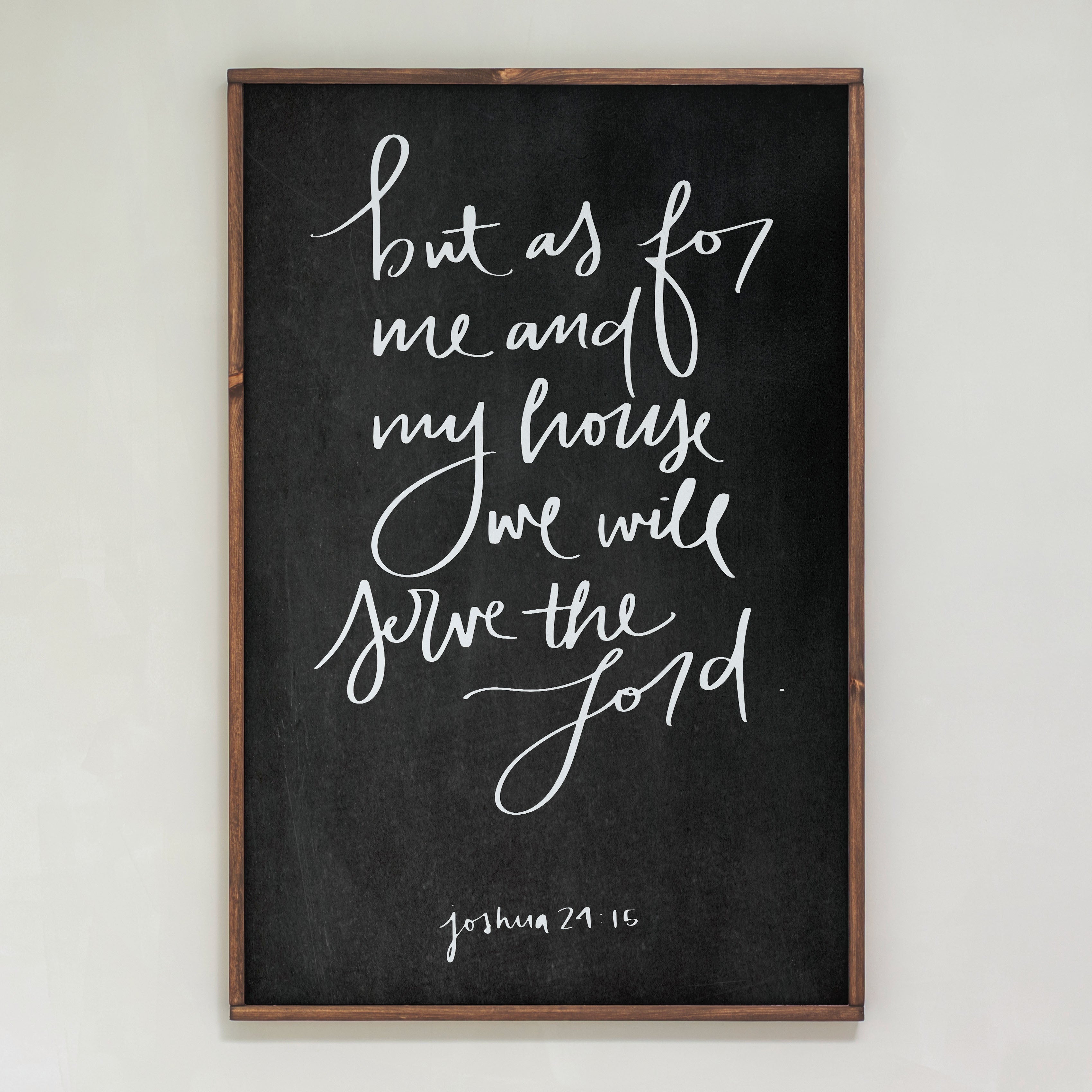 As For Me And My House Hand Lettered | Framed Wooden Art