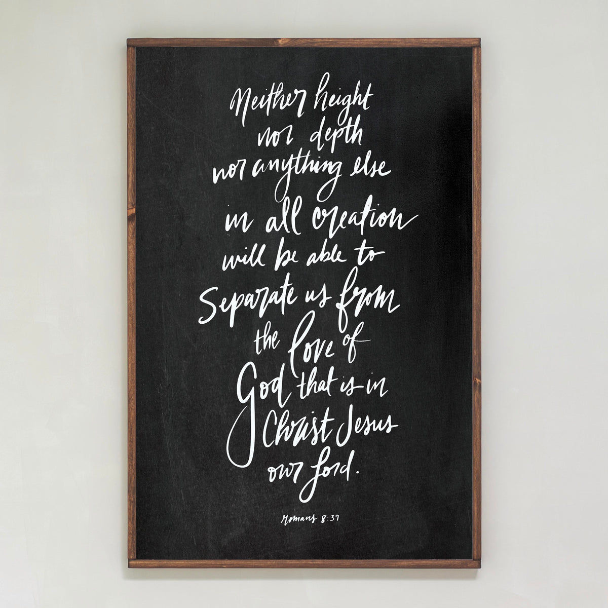 Neither Height Nor Depth Hand Lettered | Framed Wooden Art