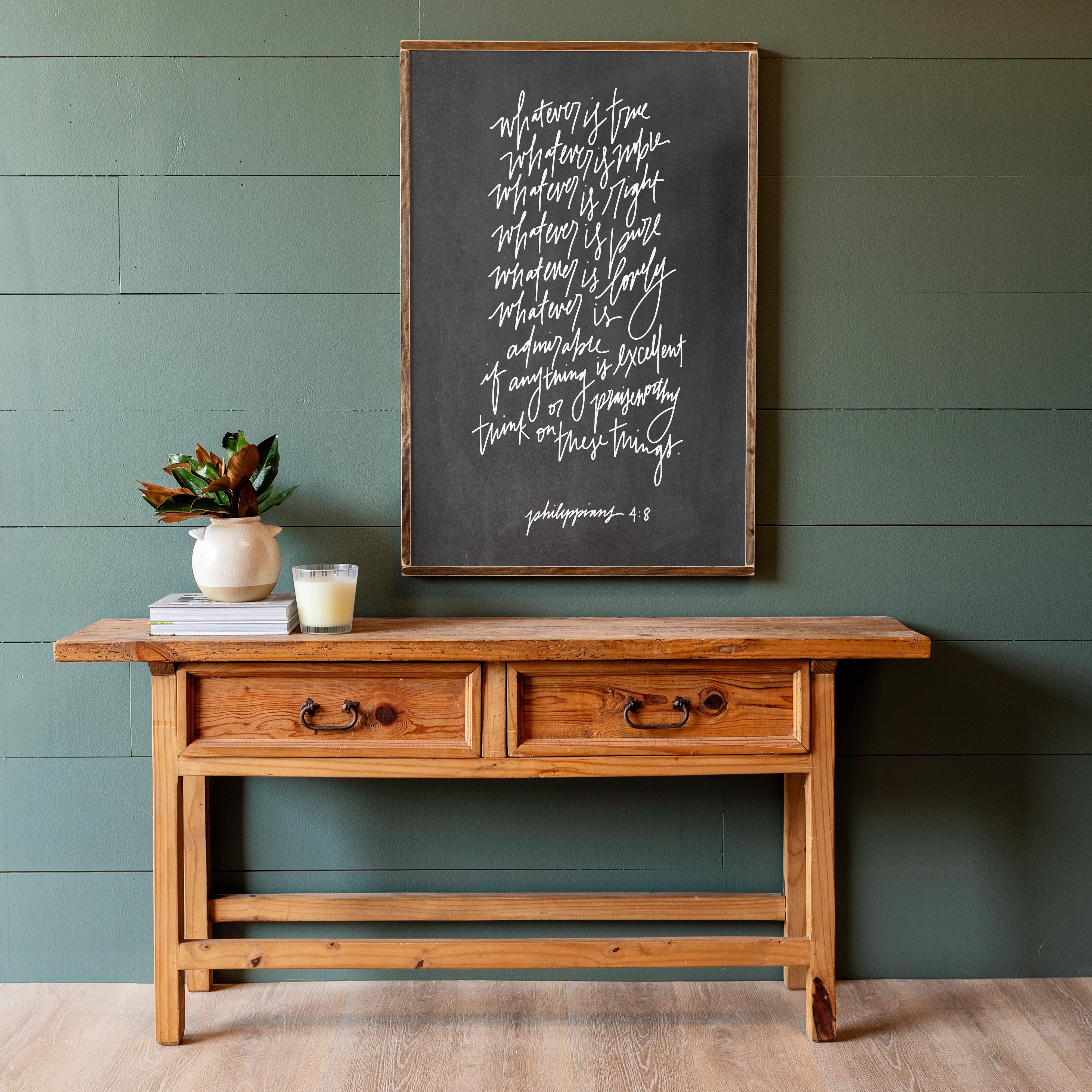 Whatever Is True Hand Lettered | Framed Wooden Art