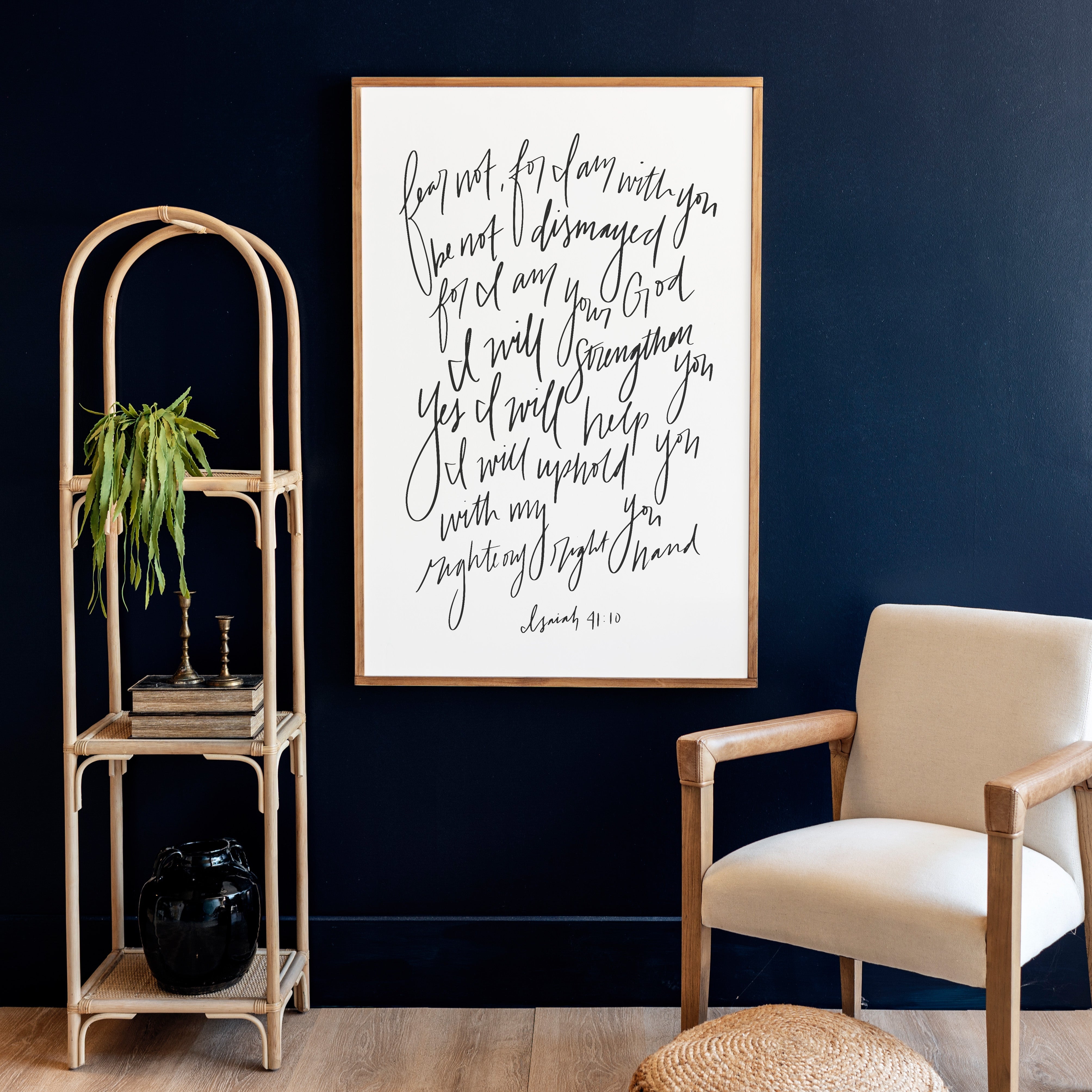 Fear Not For I Am With You Hand Lettered | Framed Wooden Art