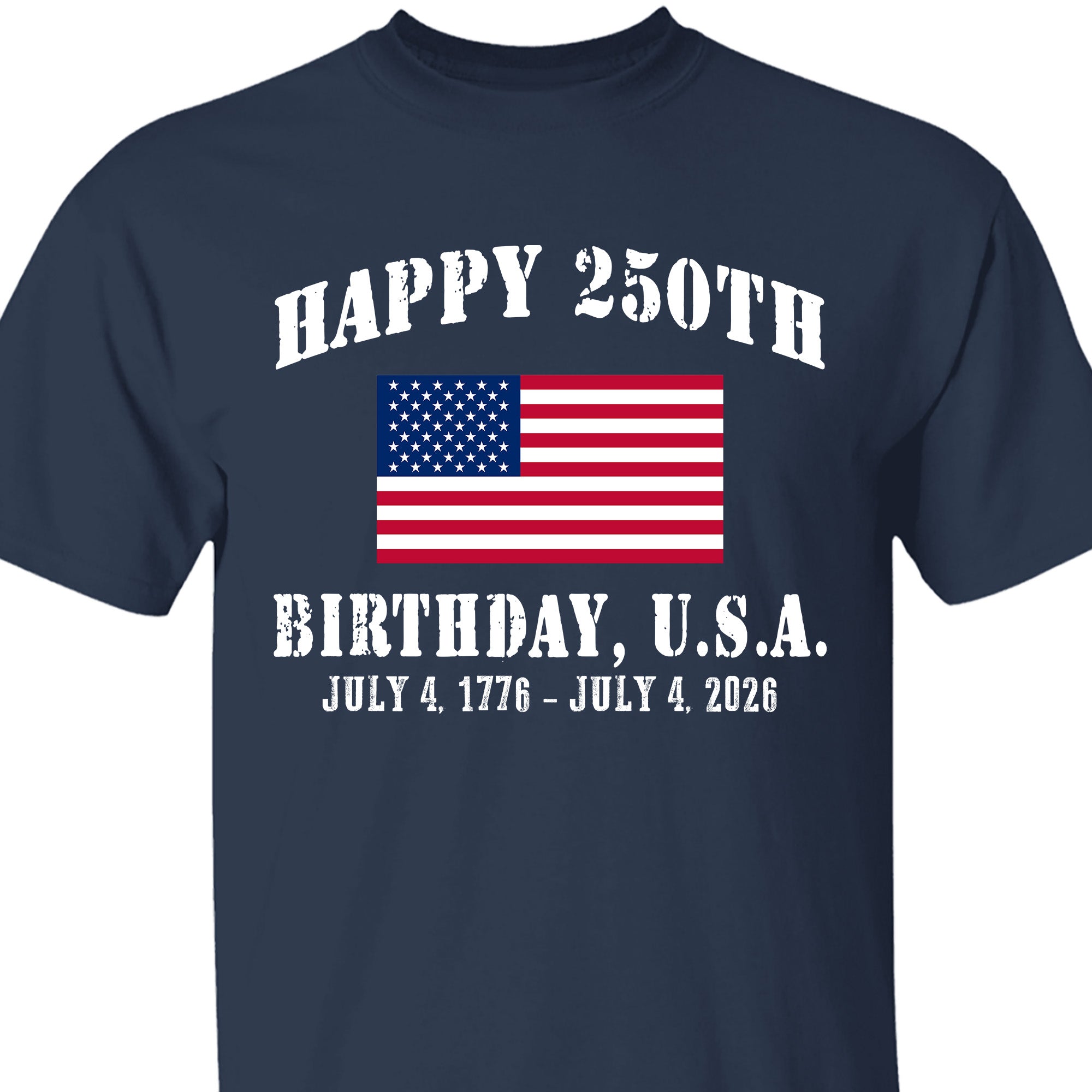 Happy 250 Years Birthday USA Shirt