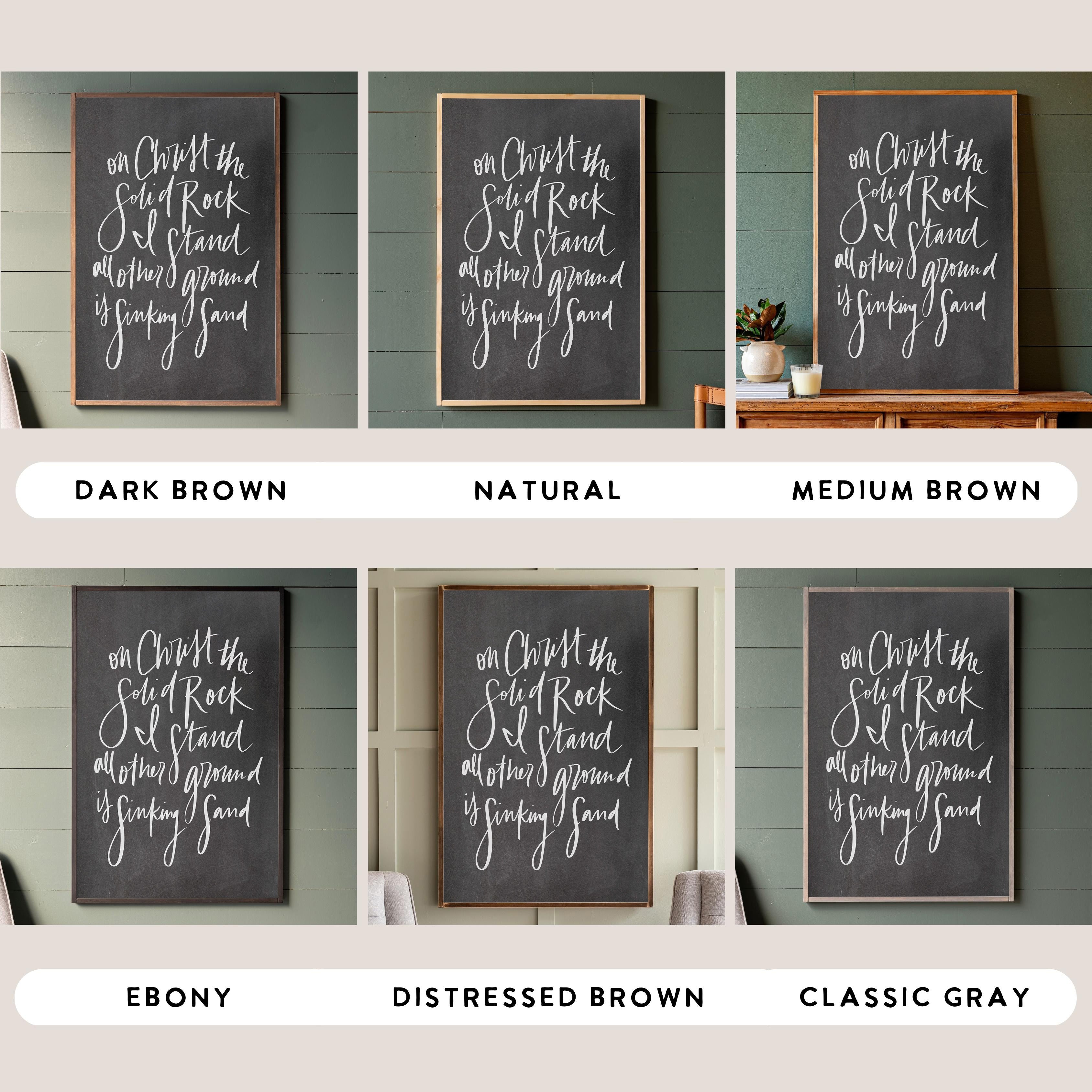 On Christ The Solid Rock Hand Lettered | Framed Wooden Art