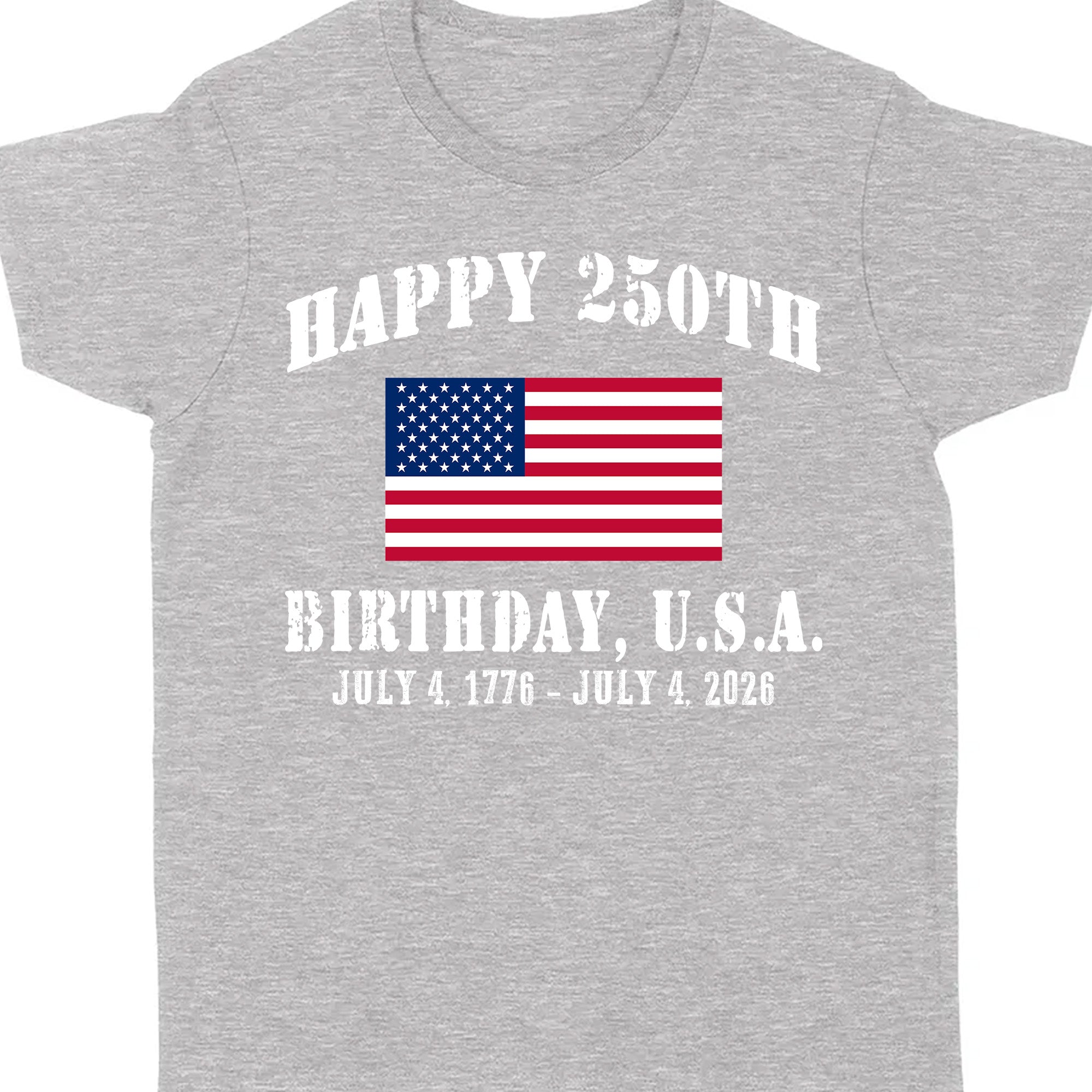 Happy 250 Years Birthday USA Shirt