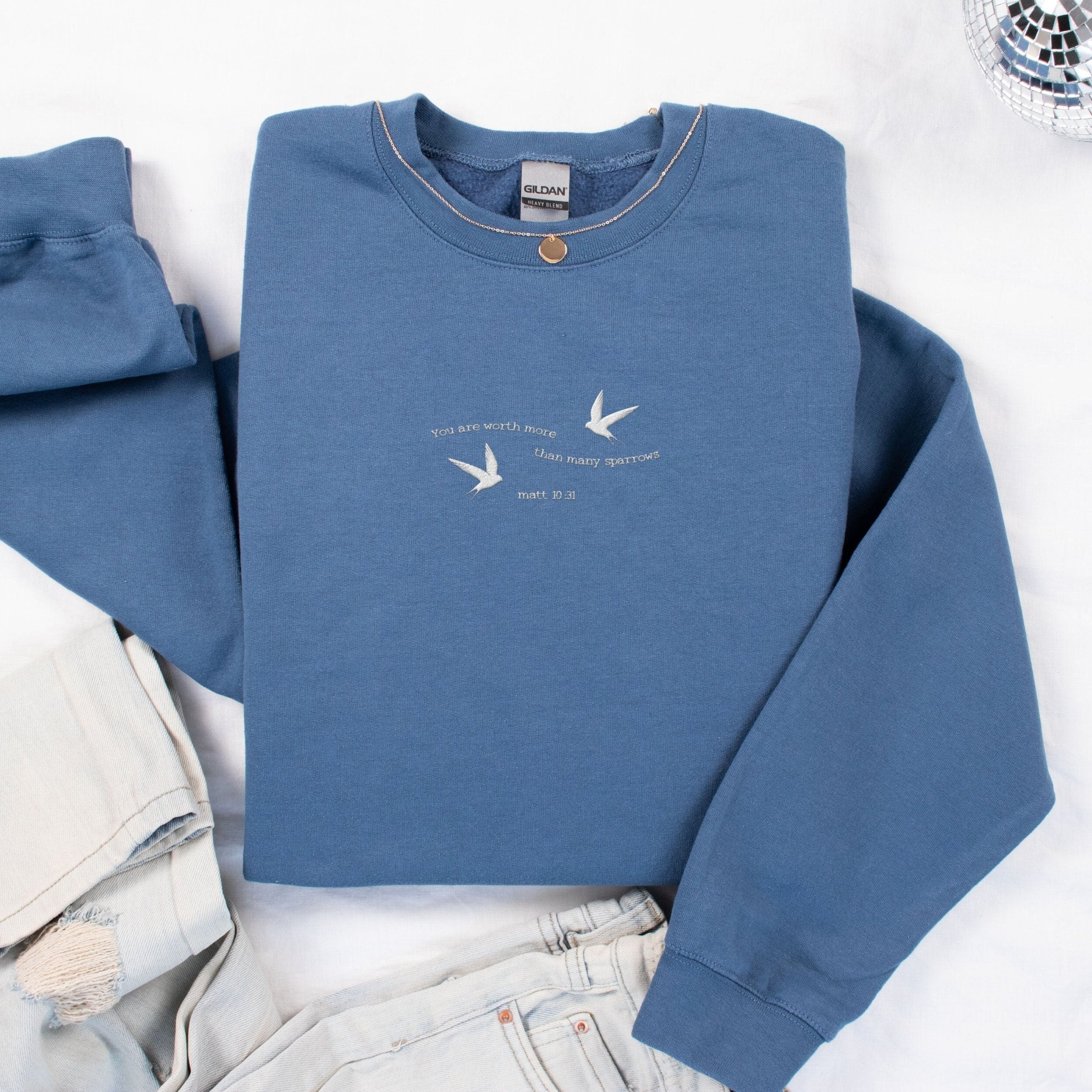 Embroidered You Are Worth More Than Sparrows Christian Sweatshirt