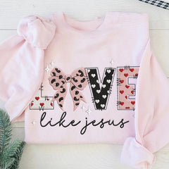 Embroidered Love Like Jesus Sweatshirt
