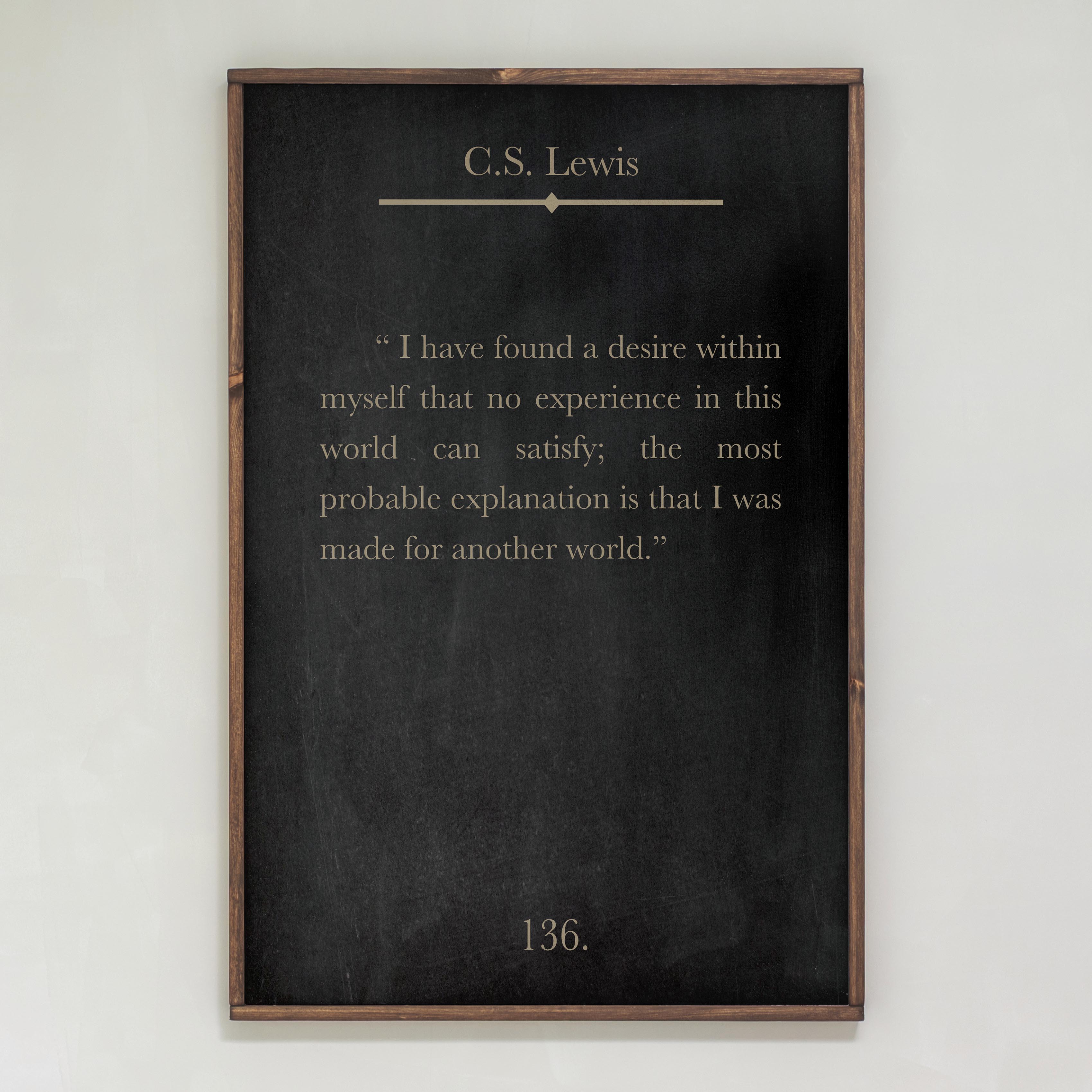 I Have Found A Desire | Framed Wooden Art