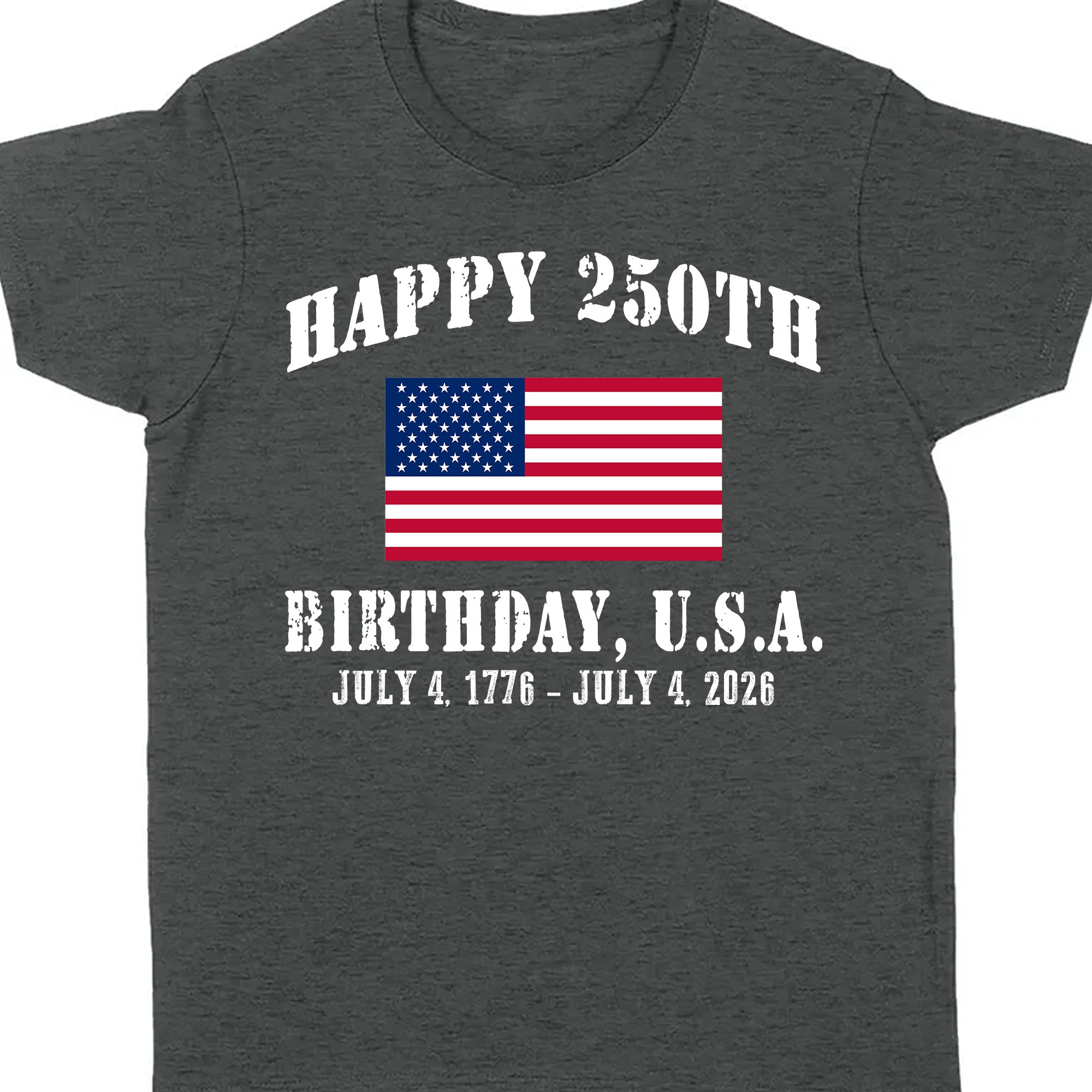 Happy 250 Years Birthday USA Shirt