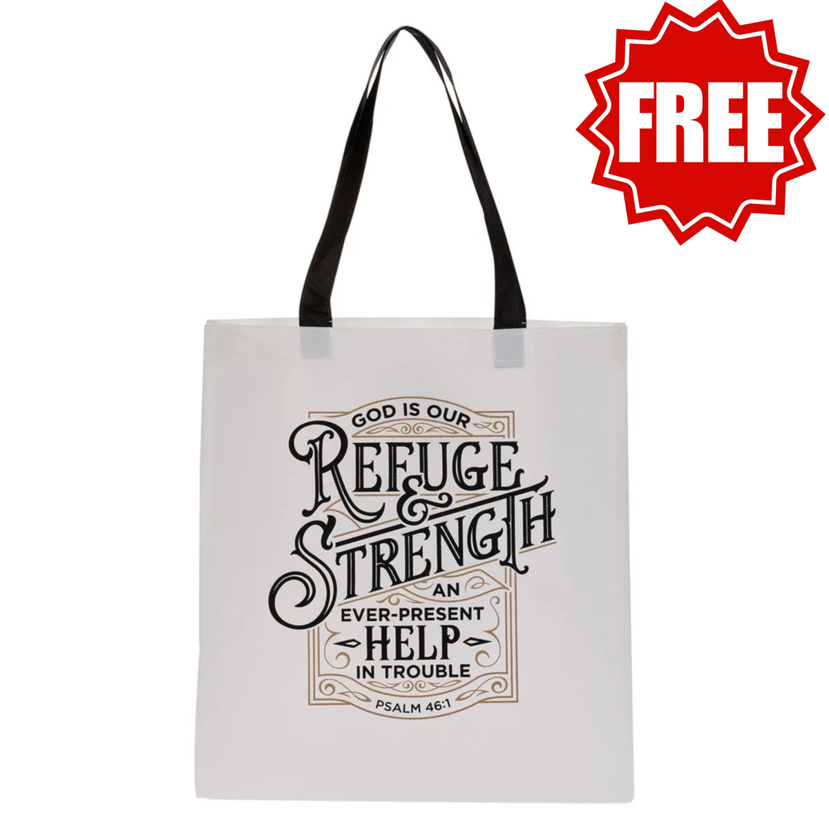 Refuge and Strength Black and White Shopping Tote Bag - Psalm 46:1