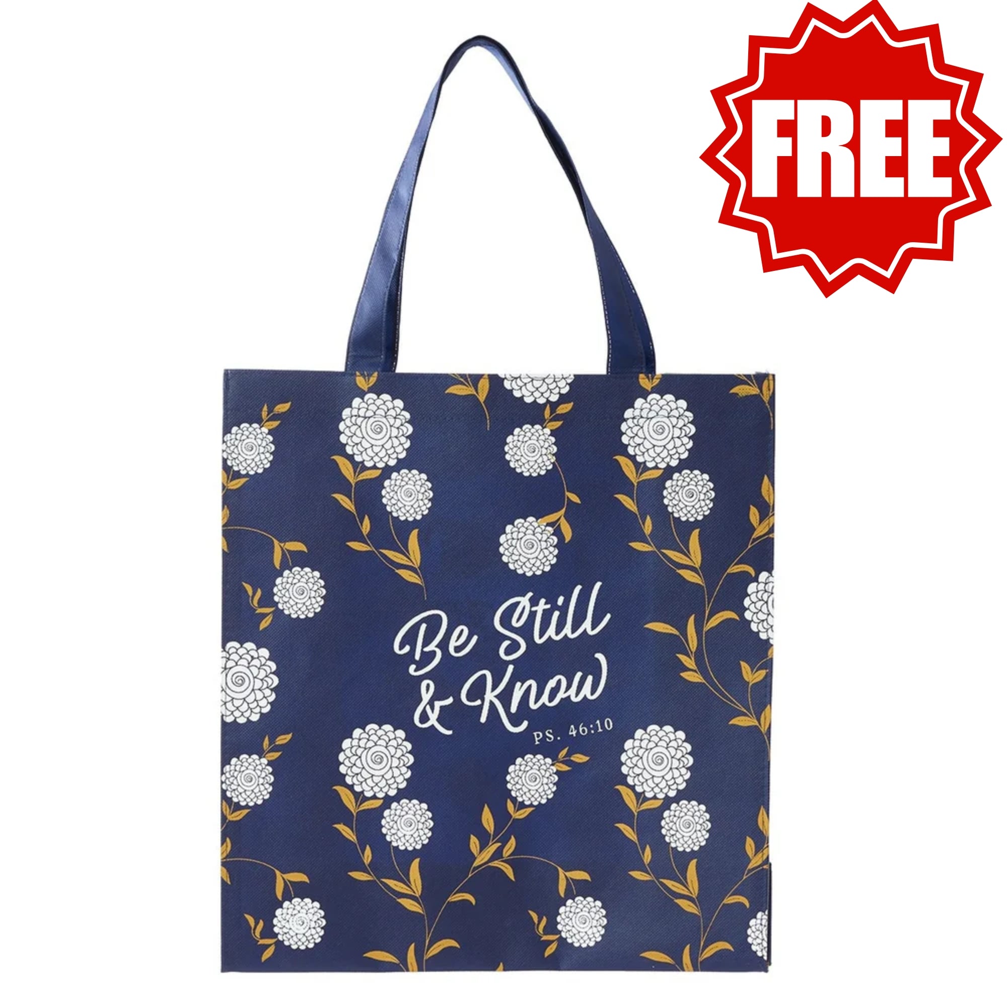 Be Still and Know Shopping Tote Bag - Psalm 46:10