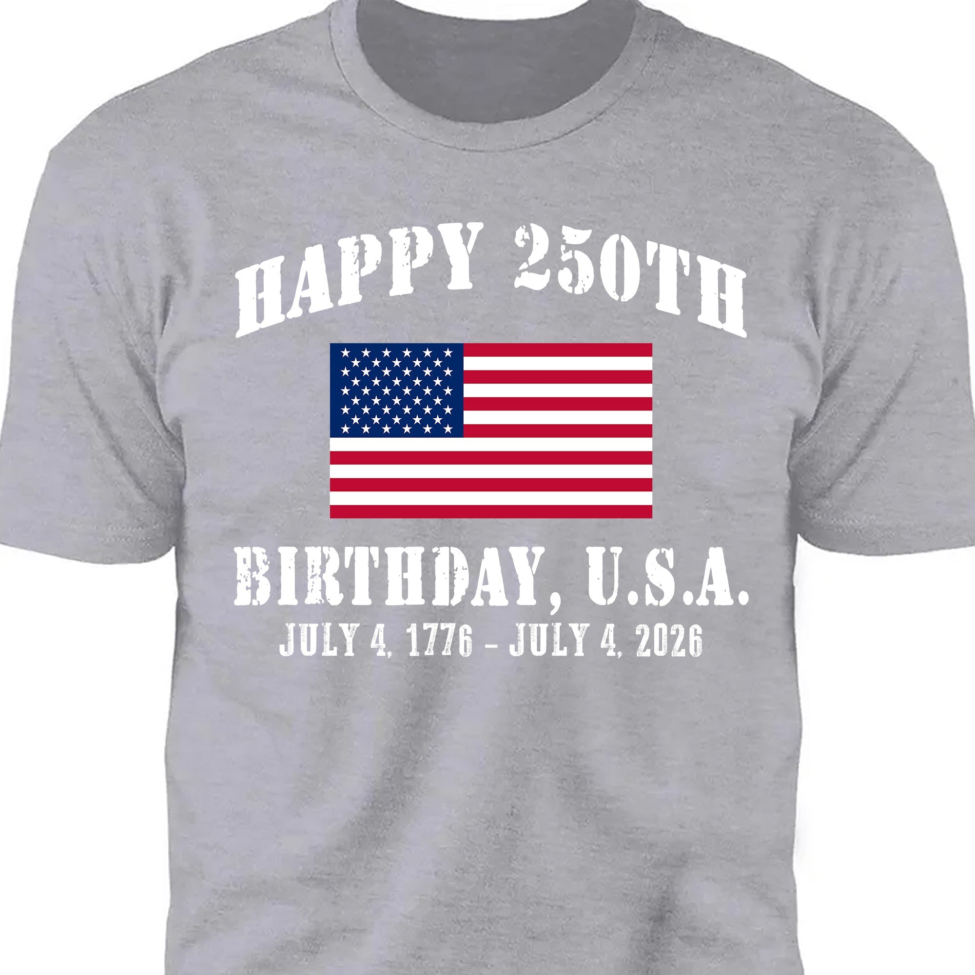 Happy 250 Years Birthday USA Shirt