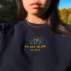 Embroidered Go Out in Joy Vintage Christian Sweatshirt