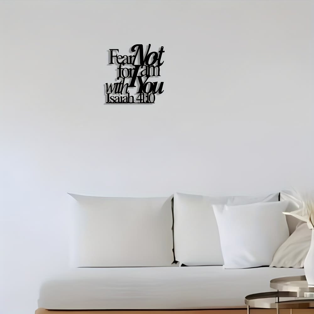 Artistic Black Metal Wall Decor: Isaiah 41:10 Fear Not for I Am with You