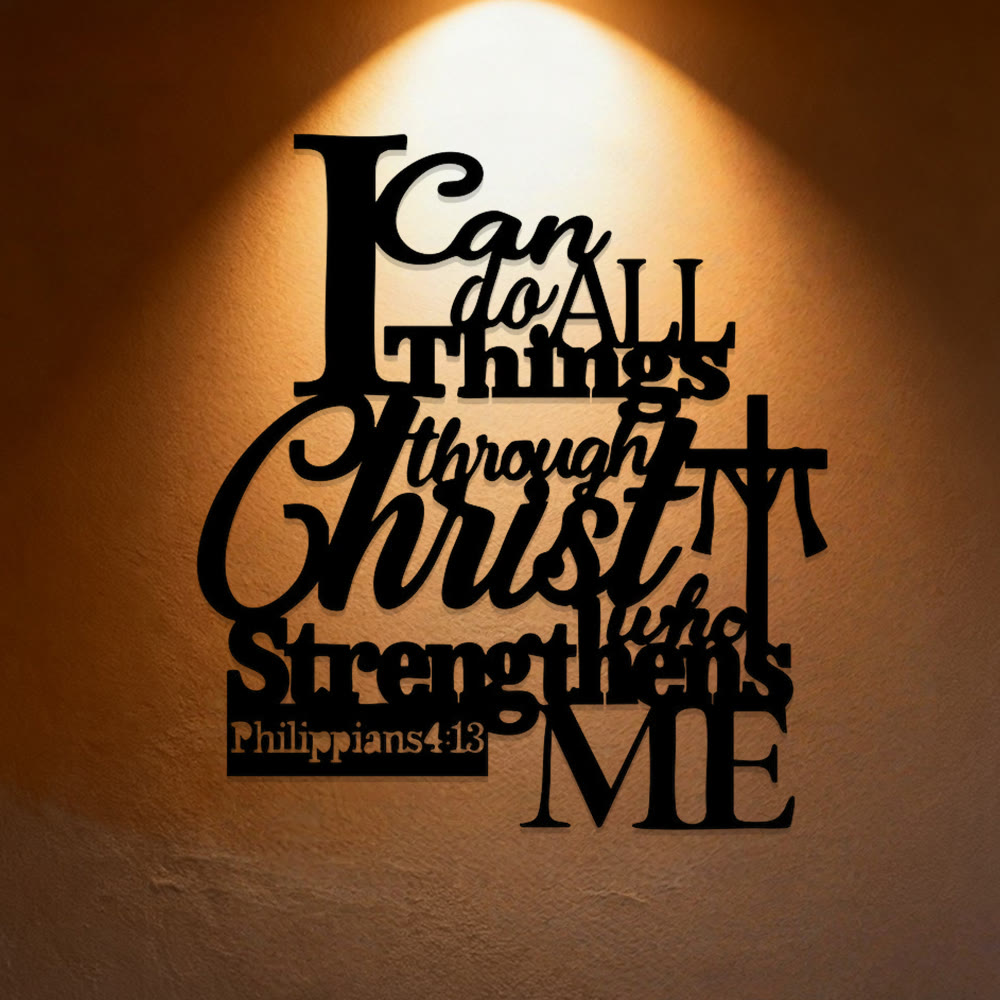 Through Christ Who Strengthens Me Metal Wall Decor: Inspired by Philippians 4:13