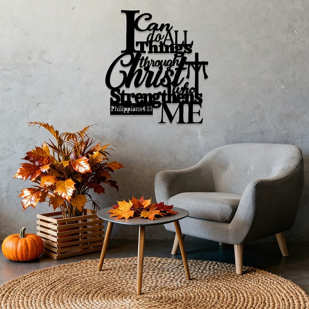 Through Christ Who Strengthens Me Metal Wall Decor: Inspired by Philippians 4:13
