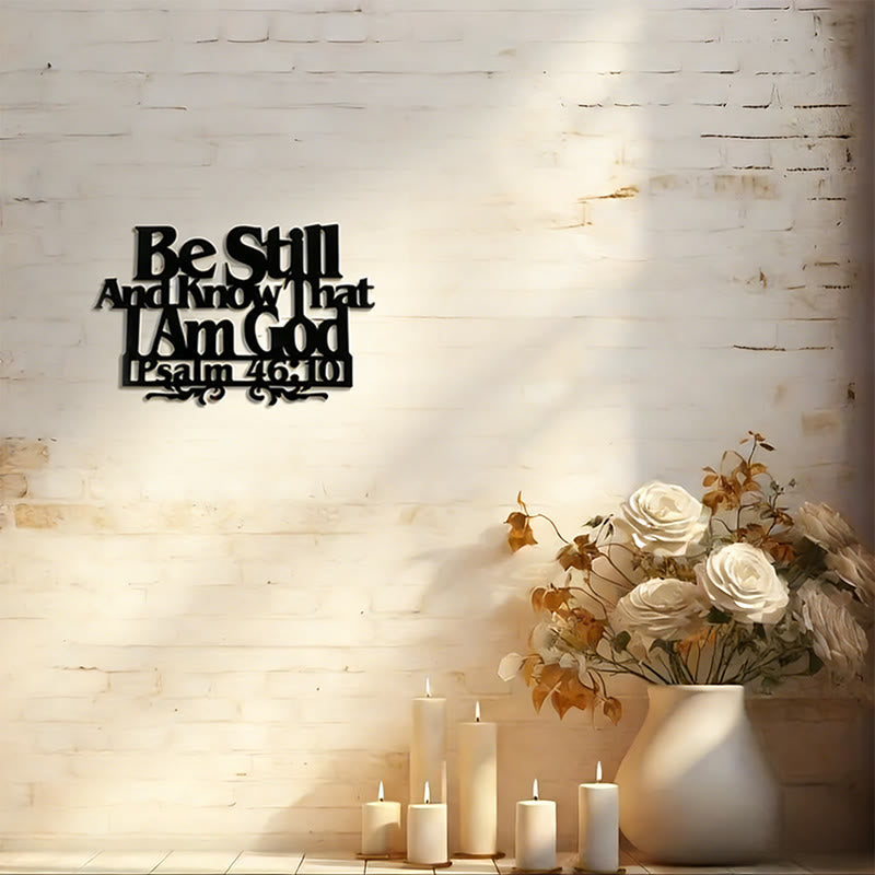 Psalm 46:10 Faith Decor: Quiet Reminder of His Sovereignty