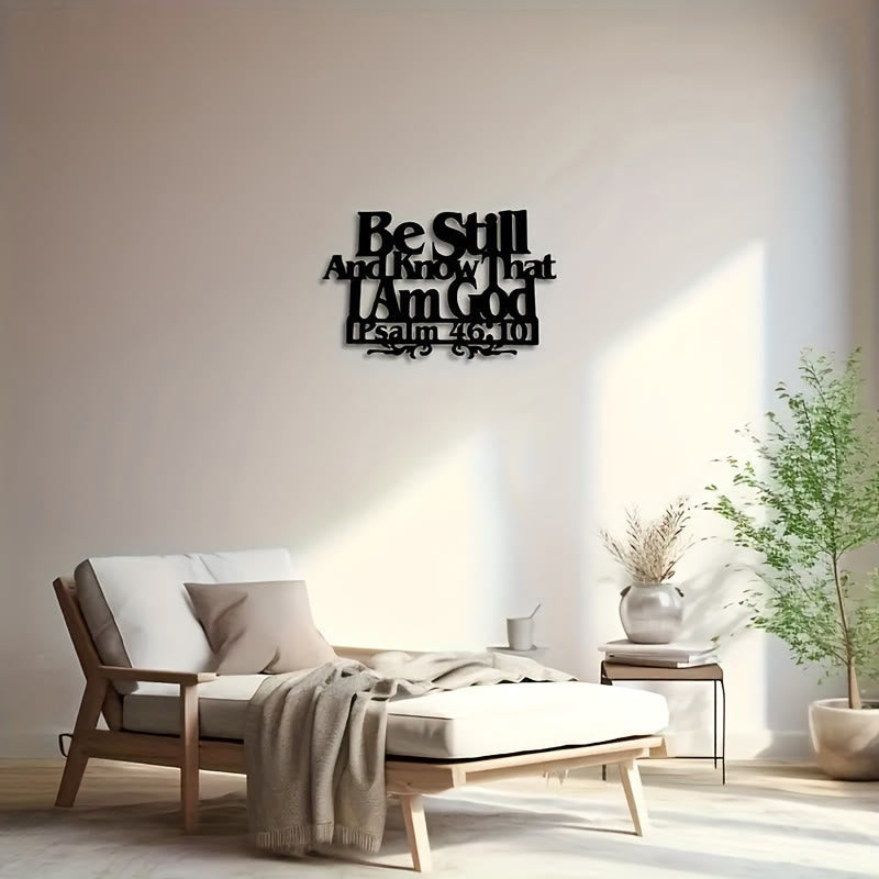 Psalm 46:10 Faith Decor: Quiet Reminder of His Sovereignty