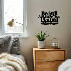 Psalm 46:10 Faith Decor: Quiet Reminder of His Sovereignty